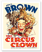 The Circus Clown - Starring Joe E. Brown - c. 1934 - Giclée Art Prints & Posters