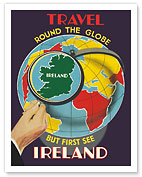 Ireland - Travel Round The Globe But First See Ireland - c. 1930 - Fine Art Prints & Posters