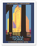 The Royal York - Toronto, Ontario - Canadian Pacific Hotel - c. 1946 - Fine Art Prints & Posters