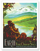 Earth - Your Oasis in Space - Fine Art Prints & Posters