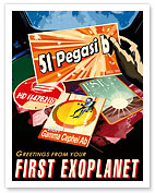 51 Pegasi b - Greetings From Your First Exoplanet - Fine Art Prints & Posters