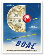 It's a Smaller World by Speedbird - Fly BOAC (British Overseas Airways Corporation) - c. 1945 - Fine Art Prints & Posters