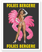Folies Bergère - Paris, France - Burlesque Dancer - c. 1970 - Fine Art Prints & Posters