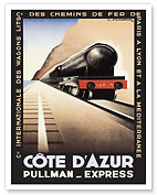 Côte D’Azur France - Pullman Express - PLM French Railways - c. 1929 - Fine Art Prints & Posters