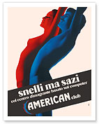Slender But Full (Snelli Ma Sazi) - American Club - c. 1977 - Fine Art Prints & Posters