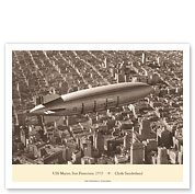 USS Macon (ZRS-5) - San Francisco, 1933 - United States Navy - Flying Aircraft Carrier - Giclée Art Prints & Posters