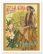 Hula Girl Brand Pineapple - Hawaii Hula Dancer - Fine Art Prints & Posters