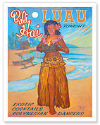 Bali Hai - Kauai, Hawaii - Luau Tonight - Exotic Cocktails, Polynesian Dancers - Fine Art Prints & Posters