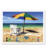 Beach Life - Beach Chair, Umbrella & Ocean View - Fine Art Prints & Posters