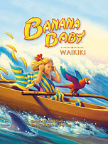 Banana Baby in Waikiki - Hawaiian Children's Book