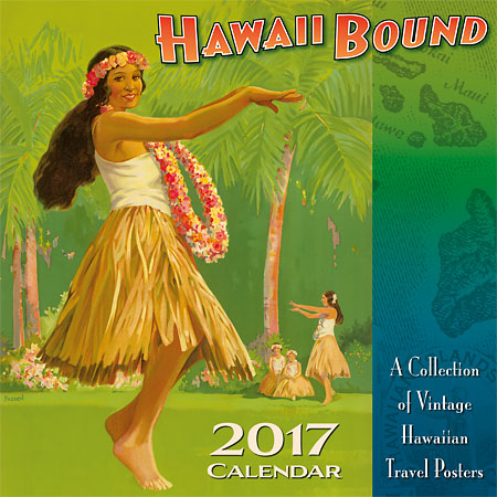 2017 Deluxe Wall Calendars - Hawaii Bound - Collection of Vintage ...