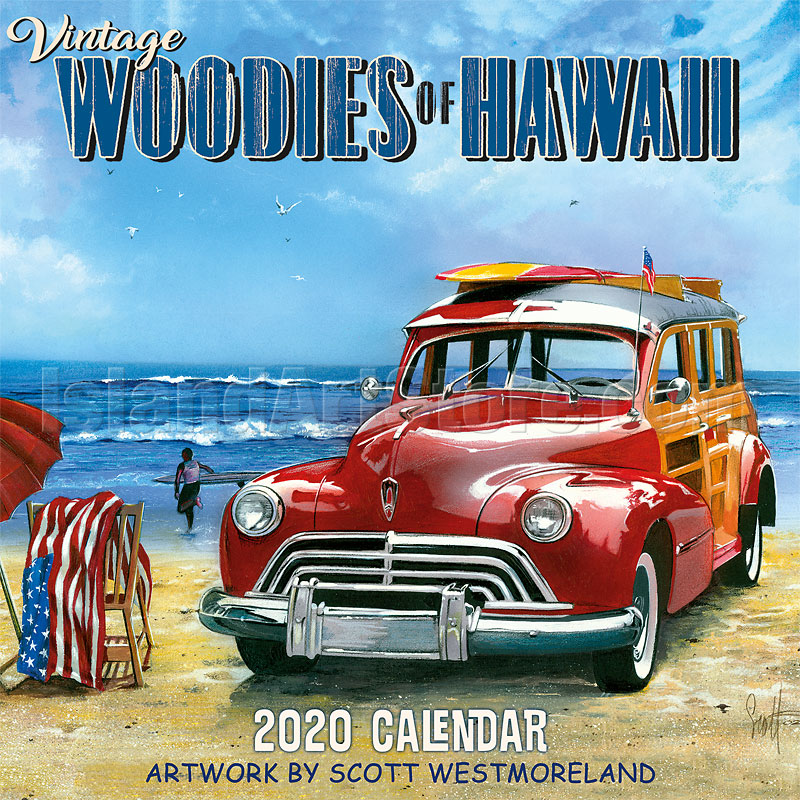 Vintage Woodies of Hawaii - 2020 Wall Calendar - Artwork by Scott Westmoreland - IslandArtStore.com
