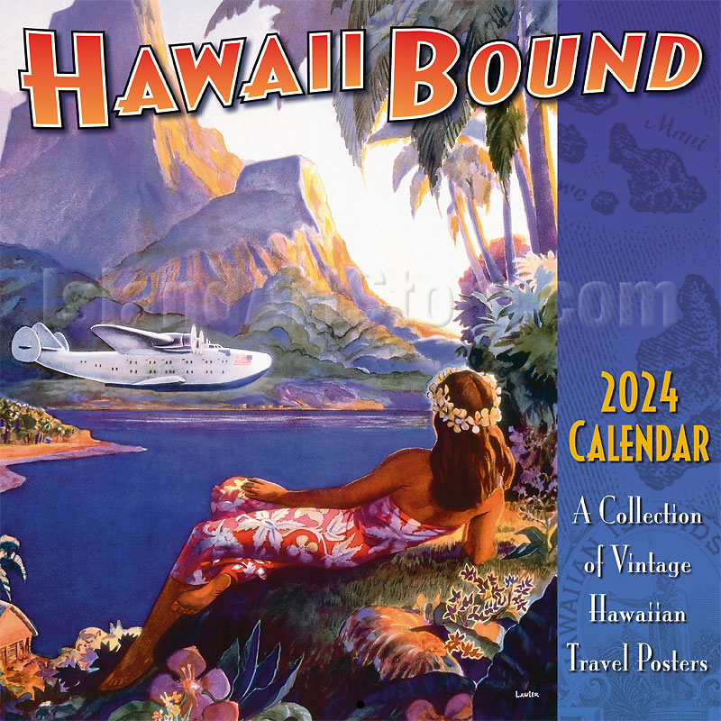 Hawaii Bound 2024 Wall Calendar Vintage Hawaiian Travel Posters