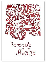 Season’s Aloha Big Hibiscus - Hawaiian Holiday Christmas Greeting Cards