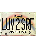Luv 2 Srf License Plate - Hawaiian Vintage Postcard