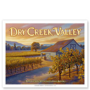 Dry Creek Valley Wineries - Along Dry Creek Road - Fine Art Prints & Posters