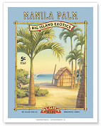 Manila Palm - Aloha Seeds - Big Island Seed Company - Big Island Exotics - Giclée Art Prints & Posters