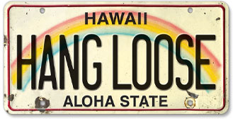 Hang Loose - Hawaiian Vintage License Plate