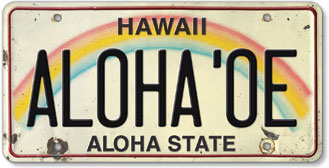 Aloha 'Oe - Hawaiian Vintage License Plate