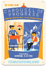 Disneyland - Tomorrowland’s Carousel of Progress - c. 1967 - Metal Sign Art