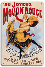 Au Joyeux Moulin Rouge (Happy at the Moulin Rouge) - Cabaret - Paris, France - Wood Sign Art