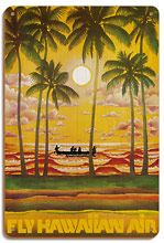 Hawaii Outrigger on Sunset - Fly Hawaiian Air - Hawaiian Airlines - Wood Sign Art