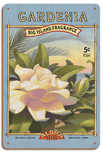 Gardenia - Aloha Seeds - Big Island Seed Company - Big Island Fragrance - Wood Sign Art