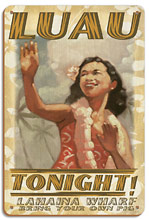 Luau Tonight - Lahaina Wharf, Hawaii - Hawaiian Hula Dancer - Wood Sign Art